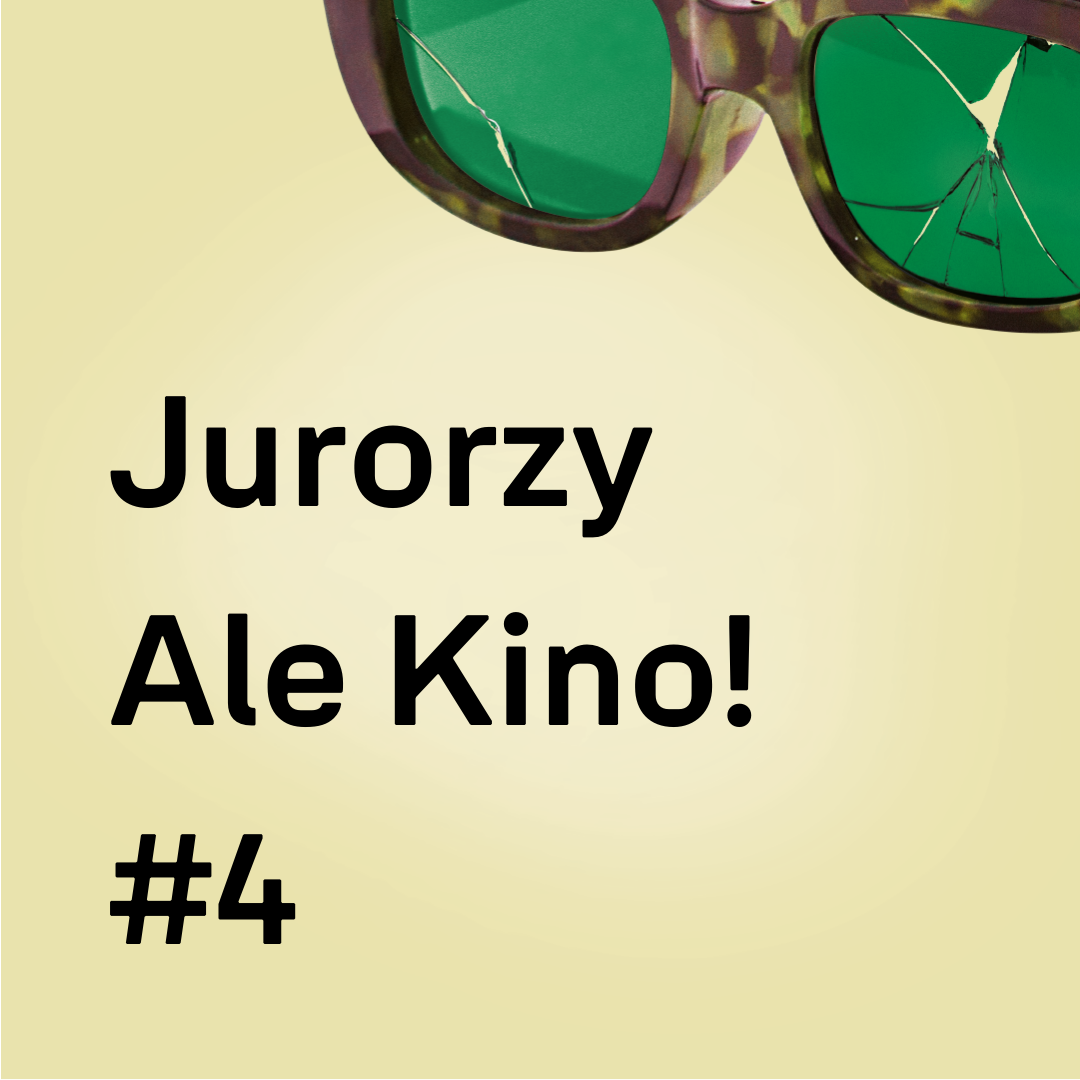 The Jurors of Ale Kino! Festival #4 - 40. MFFMW Ale Kino!